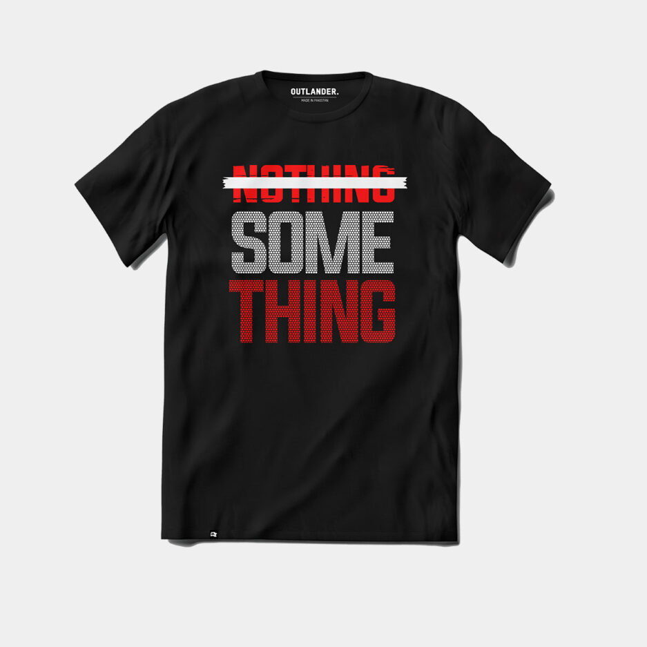Nothing Something Graphic T-Shirt