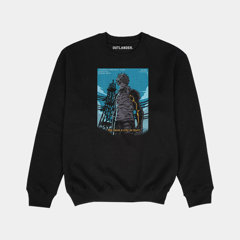 We have a City to Burn Sweatshirt